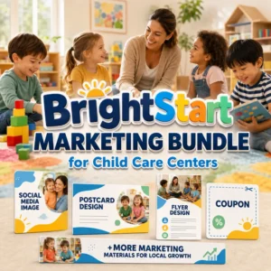BrightStart Marketing Bundle for Child Care Centers