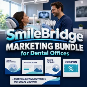 SmileBridge Marketing Bundle for Dental Offices
